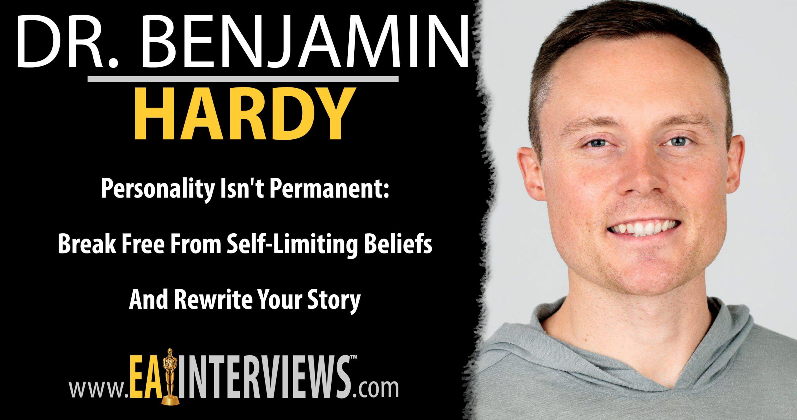 Personality Isn't Permanent by Benjamin Hardy